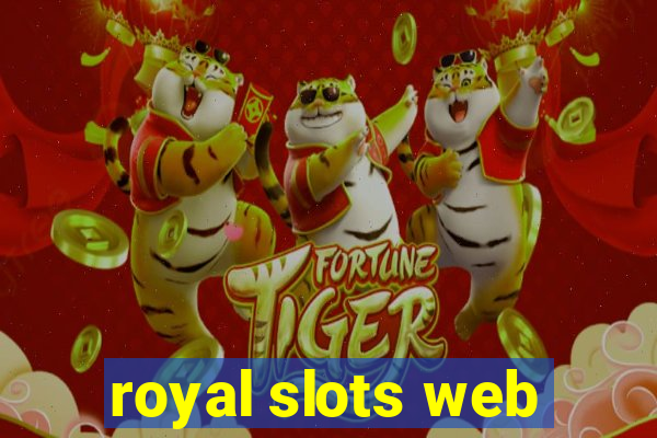 royal slots web